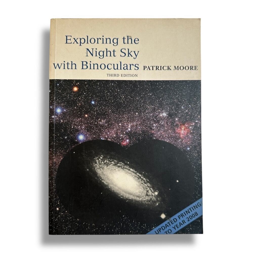 Exploring the Night Sky with Binoculars by Patrick Moore 1986